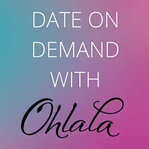 DATE ON DEMAND WITH OHLALA (2)